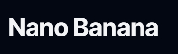 Nano Banana