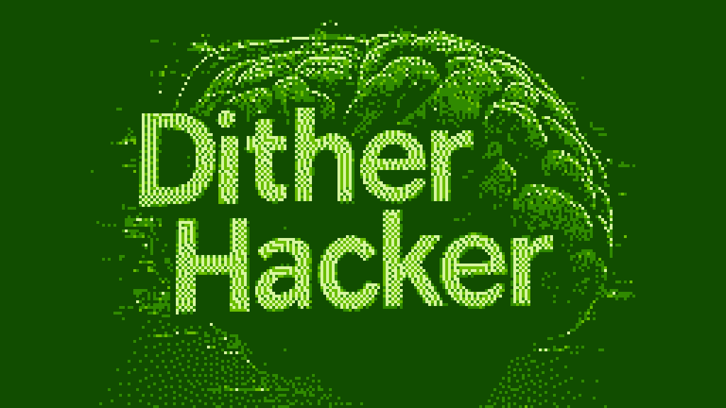 Dither Hacker